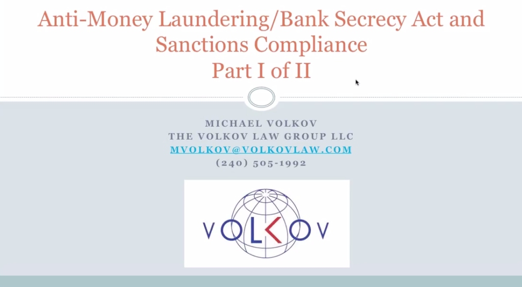 AML BSA And Sanctions Compliance I Of II - Corruption, Crime & Compliance